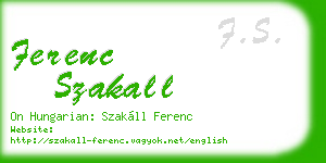 ferenc szakall business card